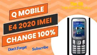 How To Change IMEI on QMobile E4 2020 in 5 Minutes