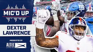 Dexter Lawrence MIC'D UP vs. Titans: 'Y'all ready for a show?!' | New York Giants