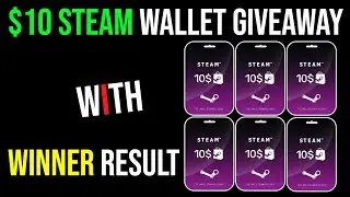 [$10 Steam Gift Card Giveaway] With Previous Winner Result By Kryptonill Gaming