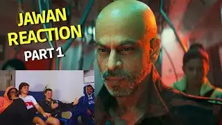 Foreigners react to JAWAN Part - 1 Epic Train scene | Shah Rukh Khan