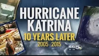 Katrina 10 years later