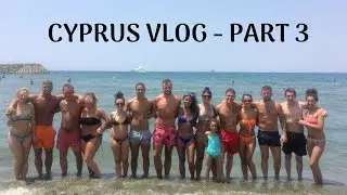 PART 3 | CYPRUS HOLIDAY | 2018 | KYRAH MOTON