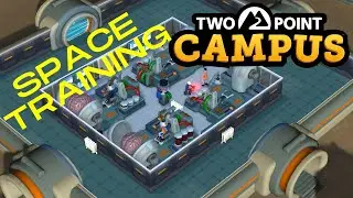 Making The Most Of Little Space! - Two Point Campus (Space Academy DLC)