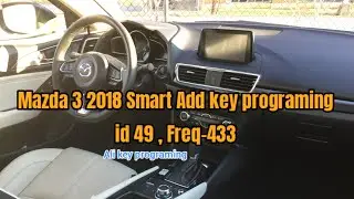 Mazda 3 2018 Smart id 49 Freq-433 Add key programming successful. 