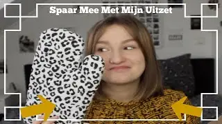 Spaar Mee Met Mijn Uitzet || Xenos, Action || Noa van Hilst