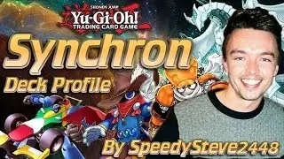 Yugioh Synchron Deck Profile - By (SpeedySteve2448)