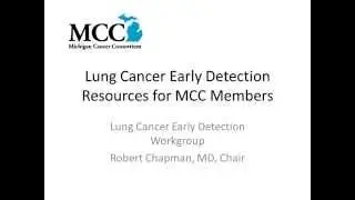 Lung Cancer Early Detection Resources for MCC Members and their patients