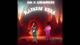 Luh Monye X M5- Rasin Hell #Atlremix