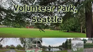 Volunteer Park, Seattle