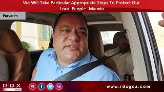 We Will Take Particular Appropriate Steps To Protect Our Local People - Mauvin