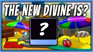 THE NEW LIMITED SUMMER DIVINE IS?...  | Anime Fighters | Update 32.1