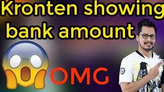Kronten showing his Total bank amount || And Also UC buying amount