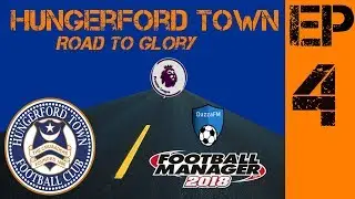 FM18 - Hungerford Road To Glory - FA Cup Day - Ep4 - Football Manager 2018