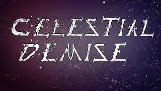 Celestial Demise - The Curse Of the Phantasm