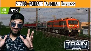 First North-East Rajdhani - 20508 - Sairang Rajdhani Express |  RAILWORKS : INDIAN RAILWAYS | JINGO