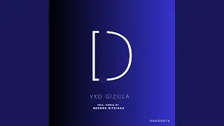 Gizula (George Bitsikas Remix)