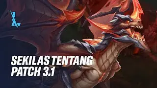 Sekilas Tentang Patch 3.1 - League of Legends: Wild Rift