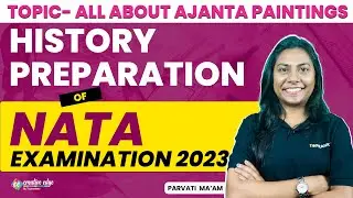 All about Ajanta Paintings | NATA History Exam Preparation 2023 | NATA Exam Preparation 2023