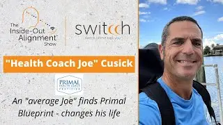 Health Coach Joe: Primal Blueprint: Mindset Shift