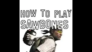 Dirty Bomb Mercenary Guides How to Play SAWBONES