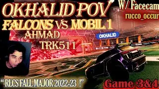 RLCS FALL MAJOR oKhaliD POV Falcons VS GEN. G Mobil1 Racing | 2022-23 3v3 SSL |