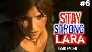 || Stay Strong Lara 💪✨ || Rise of the Tomb Raider 