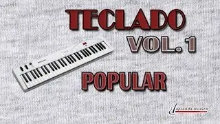 Aprenda M&uacute;sica - Aprenda Teclado -  Vol. 1