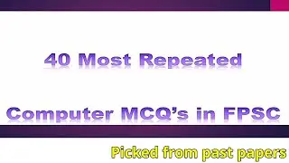 computer repeated MCQ's | fpsc test preparation | test guidance PPSC NTS ETEA
