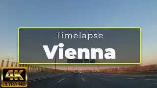 Austria Vienna | 4K | UHD | Timelapse