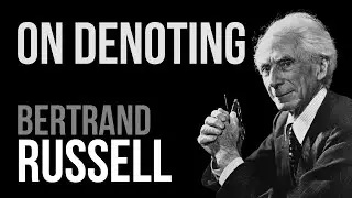 On Denoting by Bertrand Russell (Complete Audiobook)