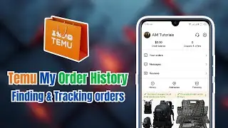 Temu My Order History (Finding & Tracking Your Temu Purchases)