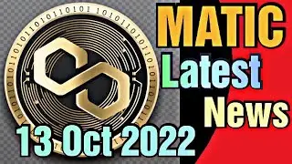 Crypto News forecast - Matic price prediction 13 Oct 2022, Crypto Shakeel, matic polygon latest news