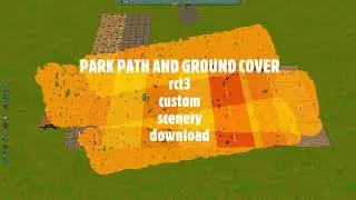 RollerCoaster Tycoon 3 Custom Scenery Download PARK PATH AND GROUND COVER RCT3 Custom Content