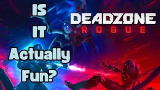 Is Deadzone: Rogue Actually Fun?