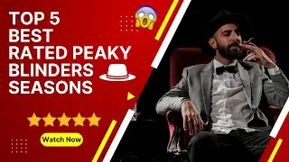 Top 5 best rated Peaky Blinders seasons #peakyblinders #peakyblindersfan #peakyblinder #bestseason