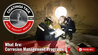 What Are: Corrosion Management Programs