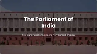 PARLIAMENT OF INDIA short explanation in English #parliament #india #loksabha #rajyasabha #edit 