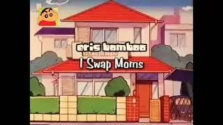 English Dub Shin Chan I Swap Moms