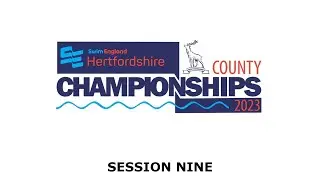 Swim England Hertfordshire County Championships 2023 - Session Nine