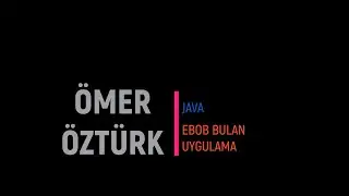 JAVA EBOB CONSOLE PROJESİ