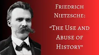 &ldquo;The Use and Abuse of History