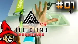 The Climb VR Adventure || E01 || Tutorial [Let's Play // Oculus Touch]