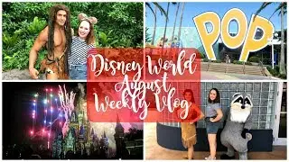 Disney World Weekly Vlog August 2017 | A Magical Week!