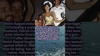 Welch Raquel endured four high profile marriages  #facts #history #new #love
