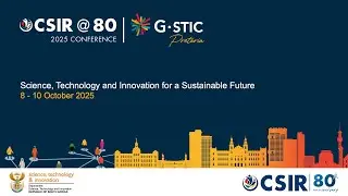 CSIR@80 | G-STIC: Africa's sustainability challenges and opportunities