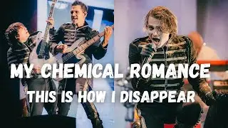 This Is how I Disappear - My Chemical Romance - Chile 2026 🔥
