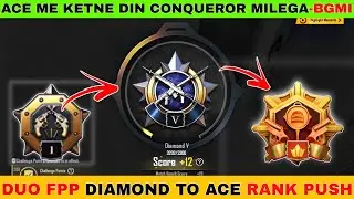 Ace me ketne din tk conqueror milega | Duo fpp conqueror rank push | diamond to ace #bgmimario