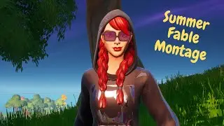 SUMMER FABLE FORTNITE MONTAGE