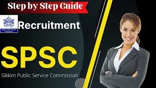 SPSC Recruitment: Notification, Application Form, Vacancy, Dates, Eligibility, Salary