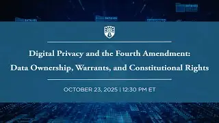Digital Privacy and the Fourth Amendment: Data Ownership, Warrants, and Constitutional Rights